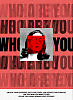 WHO ARE YOU